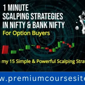 Pivot Call 1 Minute Scalping Strategies in Nifty and Bank Nifty Course